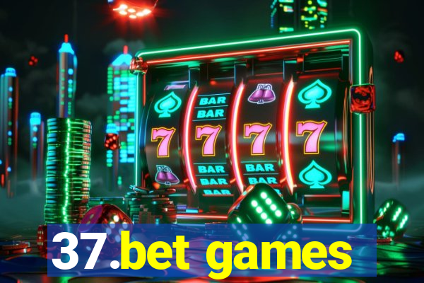 37.bet games